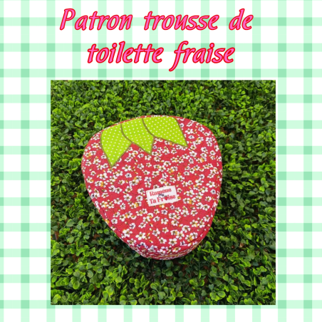 Patron de couture PDF trousse de toilette fraise I De Nature Colorée