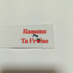 Etiquette à coudre humour "Ramène pas ta fraise" I mercerie créative